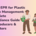 Enterclimate EPR Authorisation for Plastic Waste Management in India A Complete Compliance Guide 2026 3