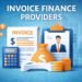 Invoice Finance Provider